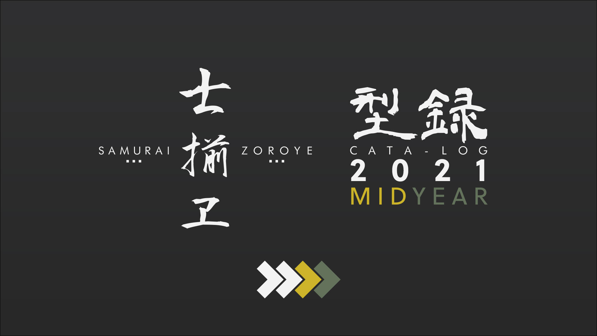 [PHOTO:SAMURAI-ZOROYE CATALOG 2021 MID YEAR]